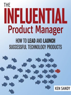 cover image of The Influential Product Manager